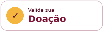 Valide sua Doação